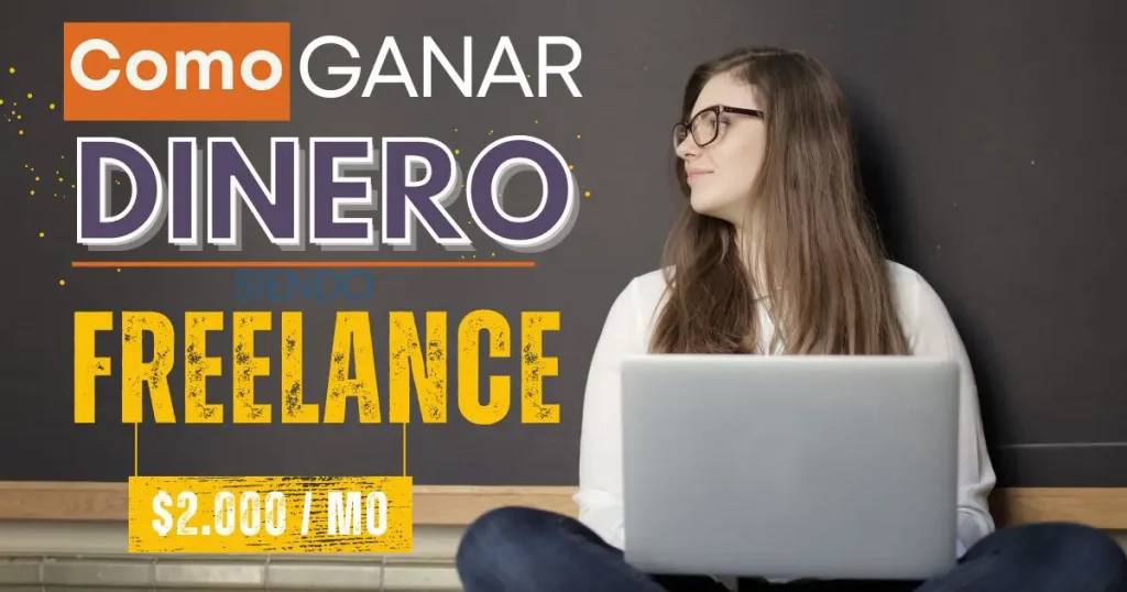 Cómo Ganar dinero siendo freelance
