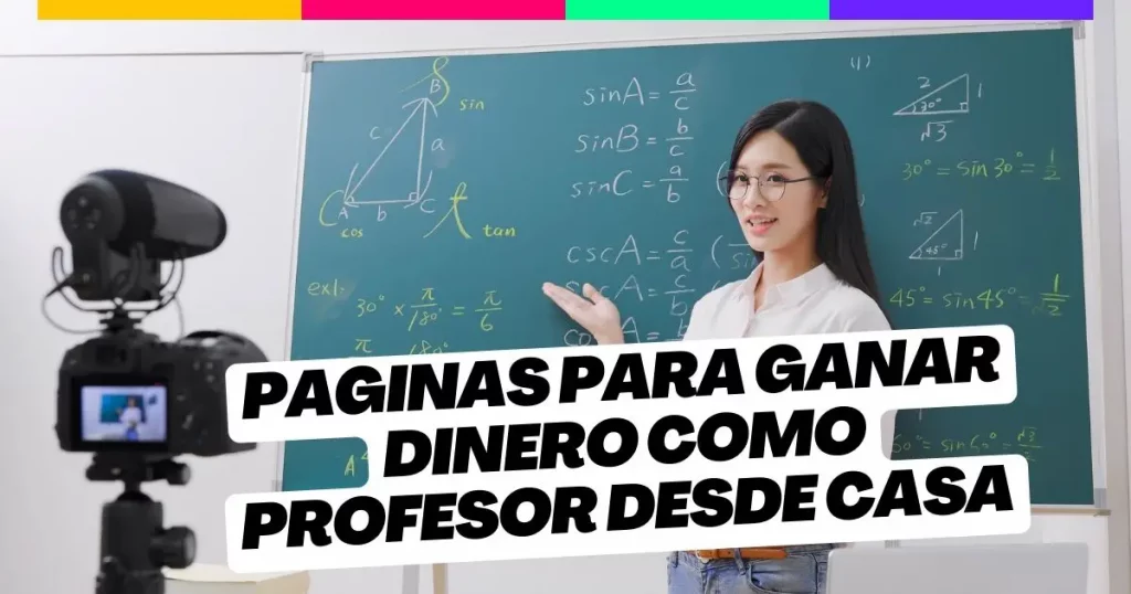 5 paginas para ganar dinero como profesor desde casa