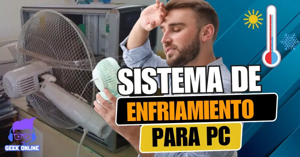 Sistemas de enfriamiento para PC